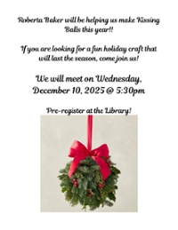 Kissing Balls w/Roberta Baker